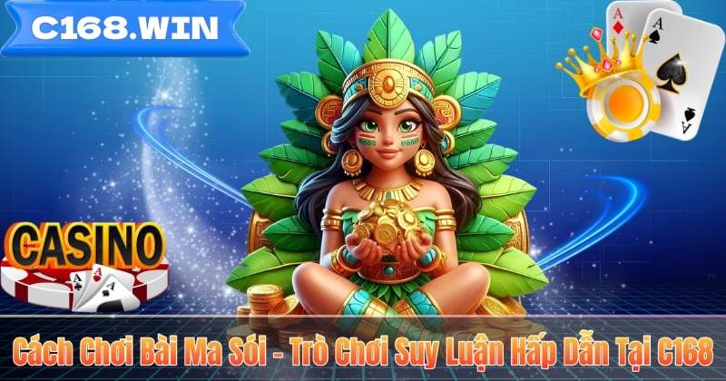 Cách Chơi Bài Ma Sói – Trò Chơi Suy Luận Hấp Dẫn Tại C168 Cách Chơi Bài Ma Sói – Trò Chơi Suy Luận Hấp Dẫn Tại C168